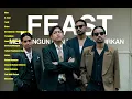 Download Lagu Feast Full Album Tanpa Iklan | .Feast | Full Album Feast Tanpa Iklan