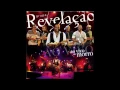 Tá Escrito - Grupo Revelação