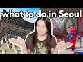 What to Do in Seoul for 2 Weeks First-Time in South Korea Itinerary - 2026