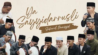 ya sayyidarrusli sukarol munsyid 