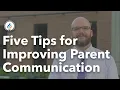 Eric Anderson s Five Tips for Improving Parent Communication
