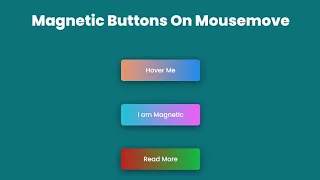 Mousemove on Buttons Create Free Code-Using HTML CSS JavaScript How to create a Mousemove on Button