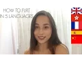 How To Flirt in 5 Languages J Lou