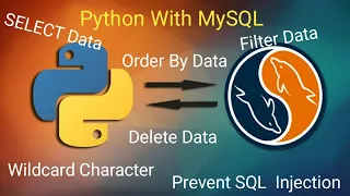 Python with MySQL Database SELECT WHERE ORDER BY DELETE - Part 2