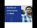 Multilevel Inheritance in JAVA Multilevel Inheritance in JAVA Hindi