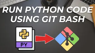 How to run python code using Git Bash