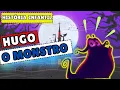 Lagu HISTÓRIA INFANTIL:  HUGO O MONSTRO  -  LITERATURA INFANTIL.
