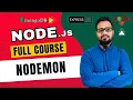 NodeJS Tutorial in Hindi - Auto Restart Server Nodemon
