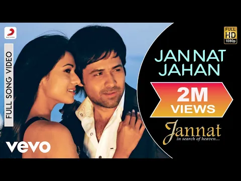 Download MP3 Jannat Jahan Best Video - Jannat|Emraan Hashmi|Sonal Chauhan|Rupam Islam|Pritam