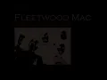 Everyday I Have the Blues - Fleetwood Mac