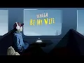 Download Lagu Tangga - Be My Wife (Official Lyric Video)
