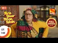 Download Lagu Tera Yaar Hoon Main - Ep 148 - Full Episode - 24th March, 2021