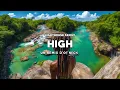 HIGH - Lighthouse family (REGGAE REMIX) 🌴 Ot Neck