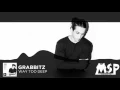 Grabbitz - Way Too Deep | Sub. Español