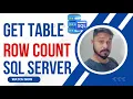 How to get table row count in SQL server