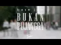 Download Lagu Base Jam  - Bukan Pujangga  TOBIO remix
