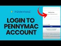 How to Login to PennyMac Account 2024