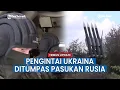 Download Lagu Detik-detik Pasukan Rusia Tumpas 2 Kelompok Pengintai Ukraina di Luhansk, Kena Sistem Artileri
