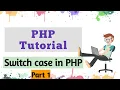 Switch Case in PHP PHP in Switch Case Easy with hindi and English Easy teach in PHP
