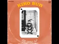 I Always Knew - Kiko Bun