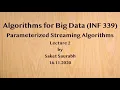 Parameterized Streaming Algorithms