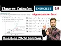 Thomas Calculus Exercise 3 9 Question to 34 solution Approximation Error by MSN Mathematician