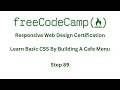 FreeCodeCamp RESPONSIVE WEB DESIGN LEARN BASIC CSS BY BUILDING A CAFE MENU STEP 89