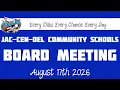 Jac-Cen-Del Community Schools Board Meeting August 2026