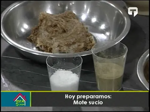 Hoy preparamos Mote sucio