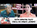 KEBANGETAN ! IKOH BANYAK DUIT MASA ORTU DI PANTI JOMPO | DUNIA TERBALIK | EPS 580 (1/9)