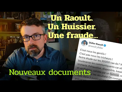 Download MP3 Un Raoult. Un huissier. Une Fraude ? Nouveaux documents !