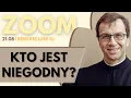 Download Lagu Kto jest niegodny? | Remi Recław SJ | Zoom - 21.08.2025