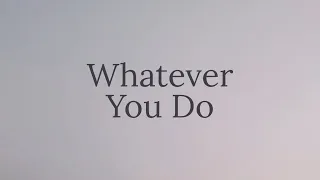 whatever you do mindme music lyrics 