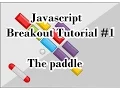 Breakout Tutorial