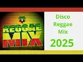 Download Lagu Disco Reggae Mix 2025