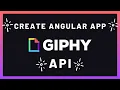 APIs with Angular - Create App with Giphy API