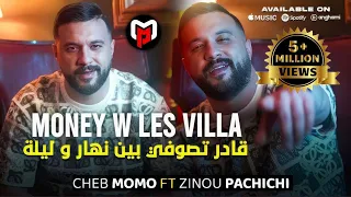 Cheb Momo قادر تصوفي بين نهار و ليلة Money W Les Villa Feat Zinou Pachichi Live Exclusive 2025  Cheb Momo قادر تصوفي بين نهار و ليلة Money W Les Villa Feat Zinou Pachichi Live Exclusive 2025