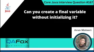Can you create a final variable without initializing it Core Java Interview Question