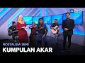 Download Lagu Nostalgia Seni: Kumpulan Akar | MHI (20 September 2022)