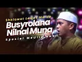 Download Lagu SHOLAWAT LAWAS BUSYROLANA NILNAL MUNA | VERSI TERBARU AZZAHIR 2025 FULL LIRIK ARAB