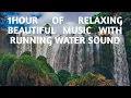 Download Lagu Marilyn's Studio,  Relaxing Beautiful Music with Running Water sound