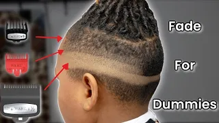 3 Easy Guard Step For Fading How to fade Fade For Dummies