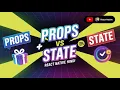 Props vs State in React Native Hindi