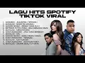 Lagu KUMPULAN LAGU HITS SPOTIFY TIKTOK VIRAL 2025 - LAGU INDONESIA PILIHAN TERBAIK 