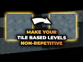 Unity Tips - Simple trick for less repetitive tile based levels