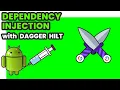 Dagger Hilt Dependency Injection - Android Studio Tutorial 2023