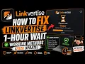 How to Fix Linkvertise 1-Hour Wait - Working Methods 2026 Update
