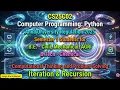 CS25C02 Computer Programming Python Iteration Recursion Computational Thinking Problem