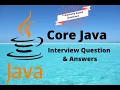 CORE JAVA Basics Interview Questions-PART 1