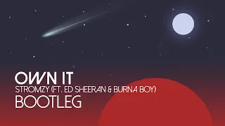 stromzy own it zenic bootleg 